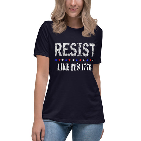 Resist Like It's 1776 Women's Shirt - Libertarian Country