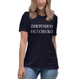 Independent Fact Checker Women's Shirt by Libertarian Country