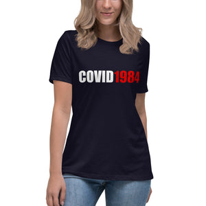 Covid 1984 Women's Shirt - Libertarian Country