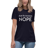 Should The Government Nope Women's Shirt - Libertarian Country