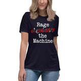 Rage on Behalf of The Machine Parody Women's Shirt - Libertarian Country