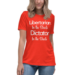 Libertarian in The Streets Women's Shirt - Libertarian Country